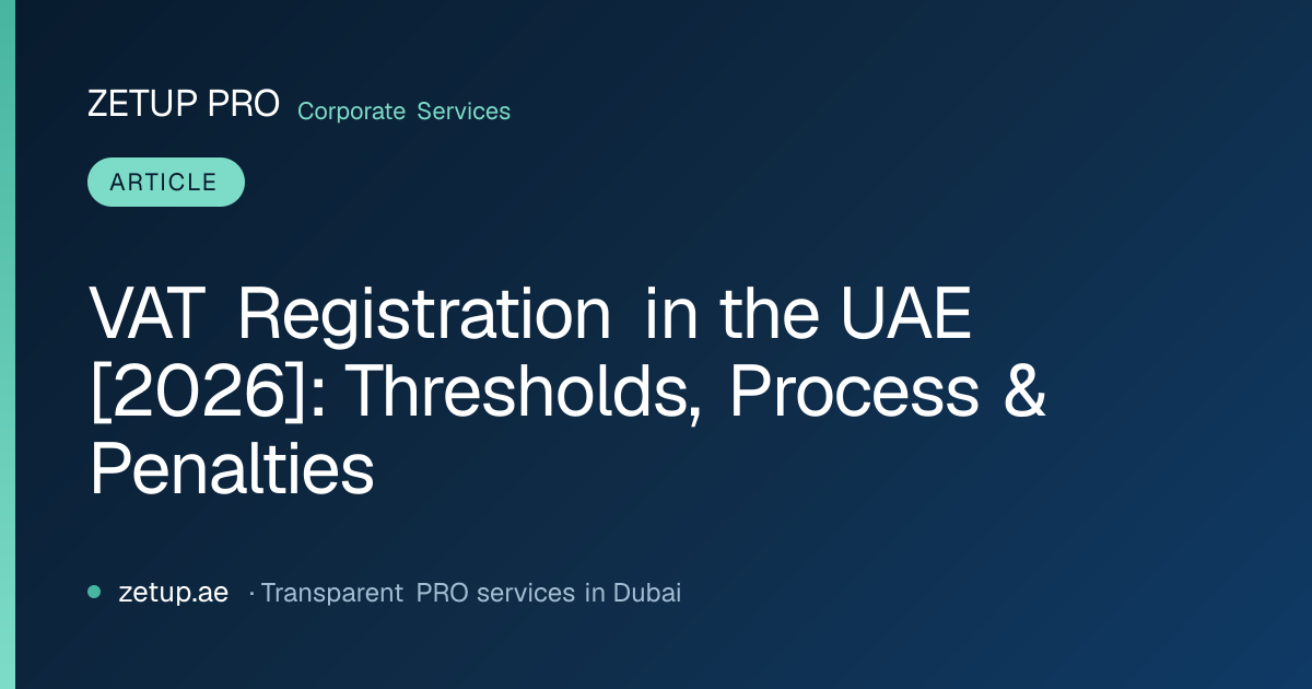 VAT Registration in the UAE [2026]: Thresholds, Process & Penalties ...